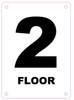 FLOOR NUMBER TWO SIGN