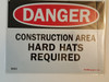 DANGER: CONSTRUCTION AREA HARD HATS REQUIRED BUILDING SIGN DANGER: CONSTRUCTION AREA HARD HATS REQUIRED BUILDING SIGN