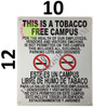 This is A Tobacco Free Campus Sign Safety Sign