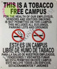 This is A Tobacco Free Campus Sign Hpd Sign