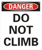 Danger: Do Not Climb on ladder sign
