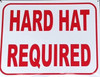 HARD HAT REQUIRED BUILDING SIGN HARD HAT REQUIRED BUILDING SIGN