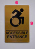 ACCESSIBLE Entrance Sign-Tactile Signs  Gold ACCESSIBLE Entrance Sign-Tactile Signs  Gold