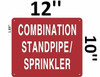 Combination Standpipe/Sprinkler   Safety Sign Combination Standpipe/Sprinkler   Safety Sign