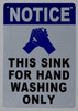 This Sink for Hand Washing ONLY Sign with English Text and Symbol Sign This Sink for Hand Washing ONLY Sign with English Text and Symbol Sign