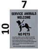 Service Animals Welcome NO Pets DOB SIGN Service Animals Welcome NO Pets DOB SIGN