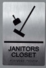 Janitors Closet Sign-Tactile Signs Janitors Closet Sign-Tactile Signs