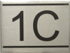 APARTMENT NUMBER -1C -BRUSHED ALUMINUM Signage APARTMENT NUMBER -1C -BRUSHED ALUMINUM Signage