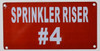 Sprinkler Riser #4  Sign