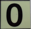 PHOTOLUMINESCENT DOOR NUMBER 0 SIGN PHOTOLUMINESCENT DOOR NUMBER 0 SIGN
