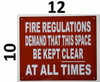 FIRE Regulations Demand This Space BE Kept Clear at All Times  Signage