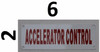 Accelerator Control  Safety Sign