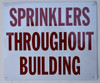 Sprinkler Throughout Building  Building Sign