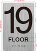19th floor DOB SIGN with Raised letters/Image & Grade 2 Braille - Includes Red Adhesive pad for Easy Installation 19th floor DOB SIGN with Raised letters/Image & Grade 2 Braille - Includes Red Adhesive pad for Easy Installation