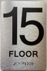 15th floor BUILDING SIGNwith Raised letters/Image & Grade 2 Braille - Includes Red Adhesive pad for Easy Installation