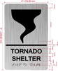 TORNADO SHELTER DOB SIGN with Raised letters/Image & Grade 2 Braille - Includes Red Adhesive pad for Easy Installation TORNADO SHELTER DOB SIGN with Raised letters/Image & Grade 2 Braille - Includes Red Adhesive pad for Easy Installation