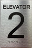 Elevator number 2 sign with Raised letters Building Sign Elevator number 2 sign with Raised letters Building Sign