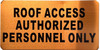 AUTHORIZED PERSONNEL ONLY HPD SIGN AUTHORIZED PERSONNEL ONLY HPD SIGN