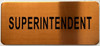 SUPERINTENDENT HPD SIGN SUPERINTENDENT HPD SIGN
