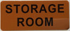 STORAGE ROOM SIGN STORAGE ROOM SIGN