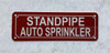 Standpipe auto sprinkler sign/standpipe automatic sprinkler SIGNAGE