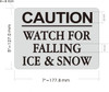 - Caution Watch for falling snow and ice SIGNAGE Inch | Brushed Silver Aluminum Wall Mount | Rust-Free, Durable | Double-Sided Tape Included | Easy Installation | Commercial Grade_-red20250404