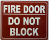 Fire door do not block DOB SIGN