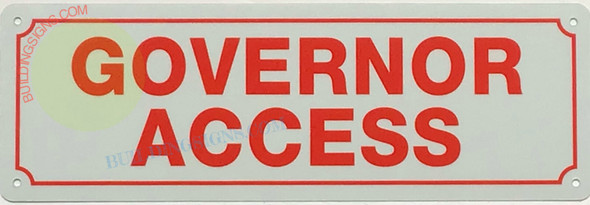 GOVERNOR ACCESS SIGN GOVERNOR ACCESS SIGN