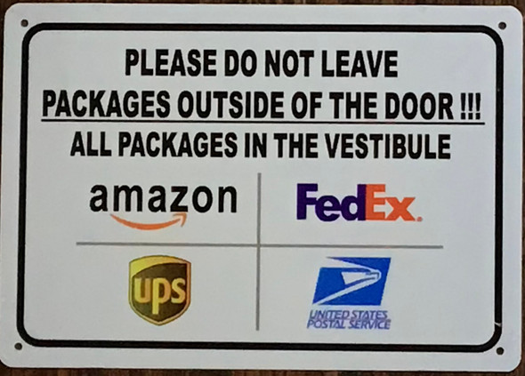 PLEASE DO NOT LEAVE PACKAGE OUTSIDE OF THE DOOR SIGN PLEASE DO NOT LEAVE PACKAGE OUTSIDE OF THE DOOR SIGN