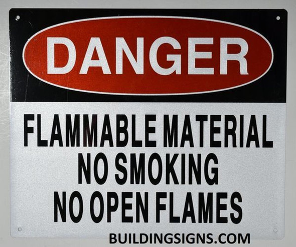 Danger Flammable Material NO Smoking NO Open Flames Sign Danger Flammable Material NO Smoking NO Open Flames Sign
