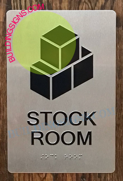 Stock Room Sign -Braille Sign with Raised Tactile Graphics and Letters Stock Room Sign -Braille Sign with Raised Tactile Graphics and Letters