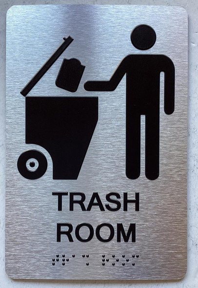 TRASH ROOM SIGN WITH RAISED LETTERS