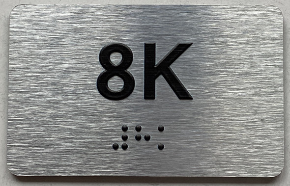 APT# 8K SILVER Sign