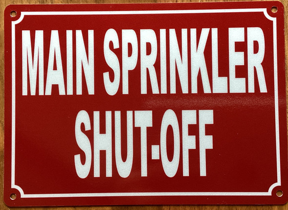 main-sprinkler-shut-off-5x7-red-aluminum-sign.jpg