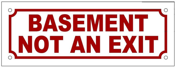 BASEMENT NOT AN EXIT BASEMENT NOT AN EXIT