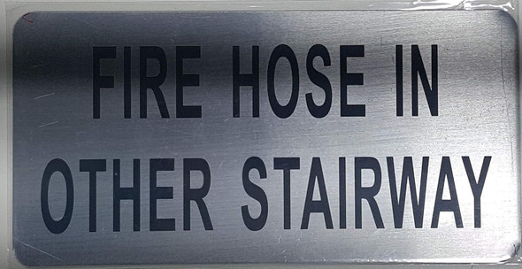 FIRE Hose in Other Stairway FIRE Hose in Other Stairway