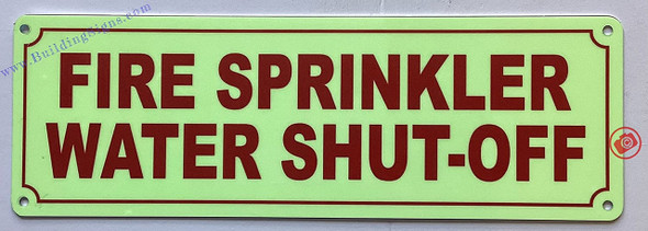 Photoluminescent FIRE SPRINKLER WATER SHUT-OFF/GLOW IN THE DARK FIRE SPRINKLER WATER SHUT-OFF Photoluminescent FIRE SPRINKLER WATER SHUT-OFF/GLOW IN THE DARK FIRE SPRINKLER WATER SHUT-OFF