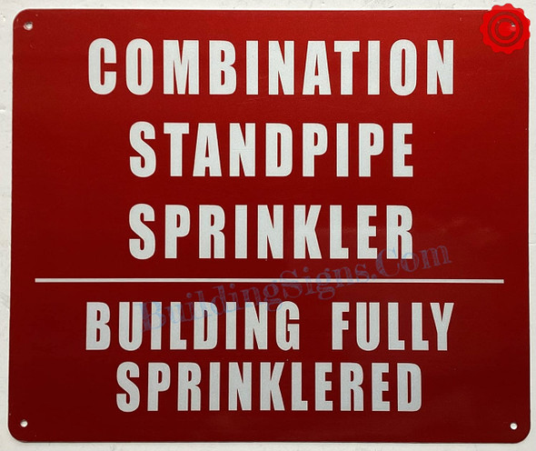 Combination Standpipe and Sprinkler Building Fully Sprinkled Combination Standpipe and Sprinkler Building Fully Sprinkled