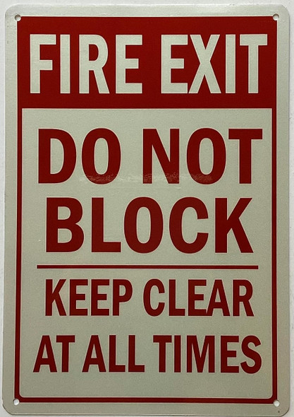 Fire Exit, Do Not Block, Keep Clear at all times