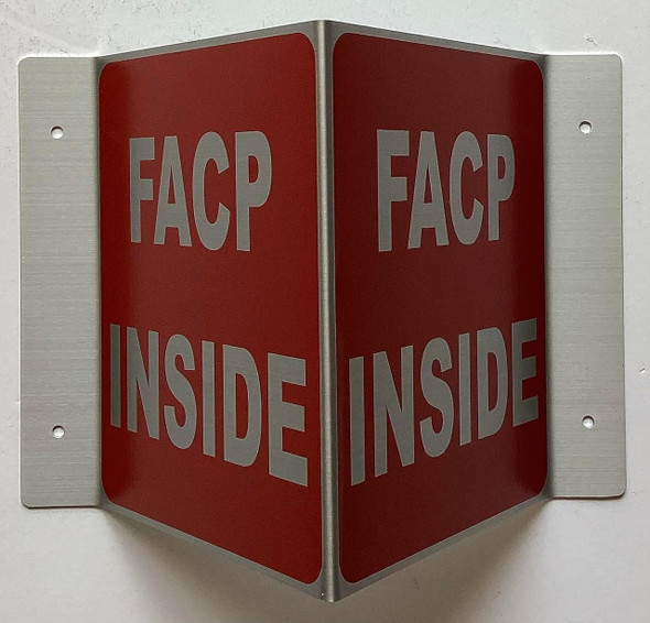 Corridor FACP inside -FIRE ALARM CONTROL PANEL INSIDE Hallway   Sign Corridor FACP inside -FIRE ALARM CONTROL PANEL INSIDE Hallway   Sign