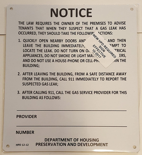 GAS LEAK NOTICE GAS LEAK NOTICE