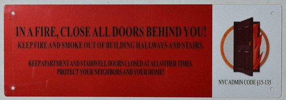In A FIRE, Close All Doors Behind You In A FIRE, Close All Doors Behind You