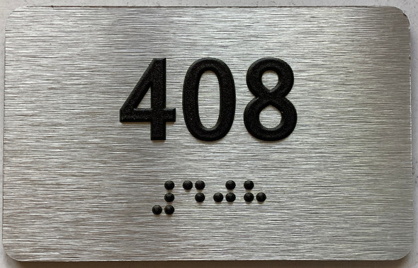 ADA APARTMENT NUMBER 408 SIGN