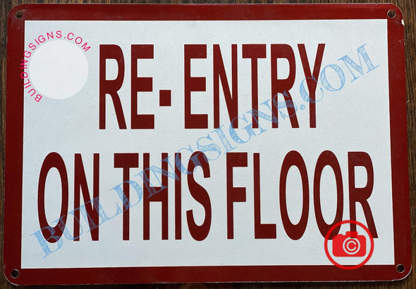Re-Entry on This Floor Sign Re-Entry on This Floor Sign