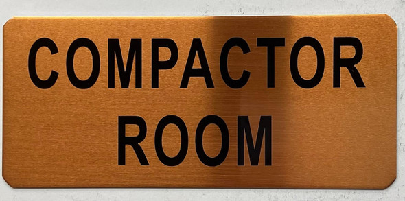 COMPACTOR ROOM SIGN COMPACTOR ROOM SIGN