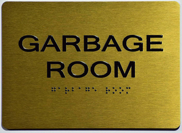 ADA GARBAGE ROOM SIGN ADA GARBAGE ROOM SIGN