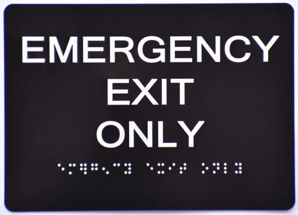 ADA EMERGENCY EXIT ONLY TACTILE SIGN ADA EMERGENCY EXIT ONLY TACTILE SIGN