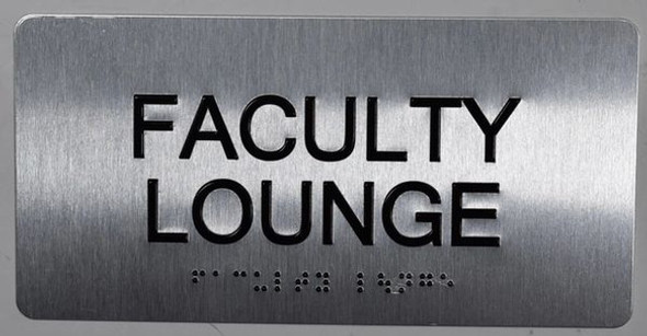 ADA FACULTY LOUNGE SIGN ADA FACULTY LOUNGE SIGN