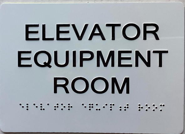 ADA ELEVATOR EQUIPMENT ROOM SIGN