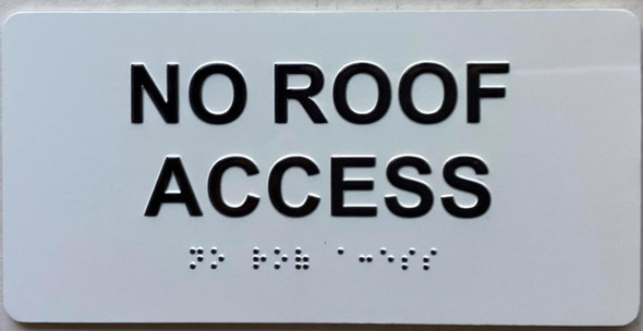 ADA NO ROOF ACCESS SIGN